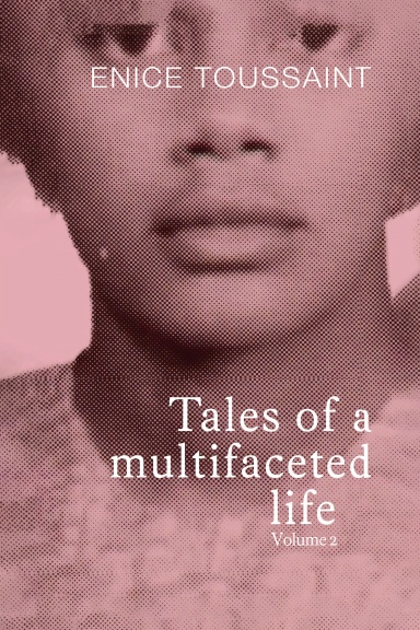 Tales of a multifaceted life Volume 2 Paperback