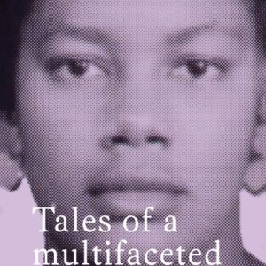 Tales of a multifaceted life Volume 4 Hardcover