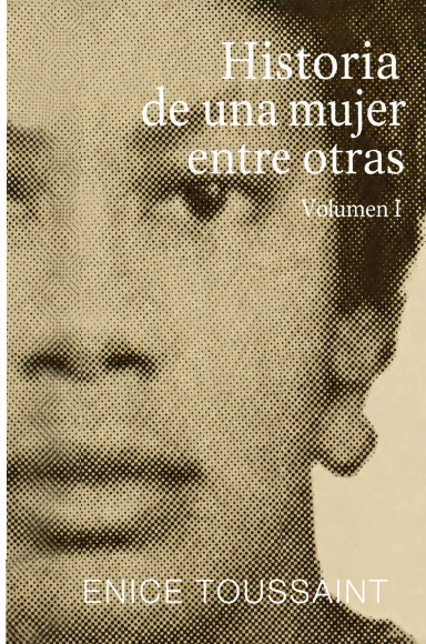 Historia de Una mujer entre otras Hardcover