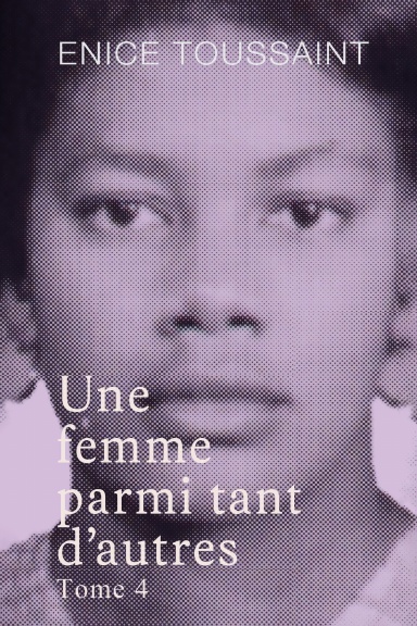 Une femme parmi tant d'autres Tome 4