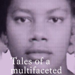 Tales of a multifaceted life Volume 4